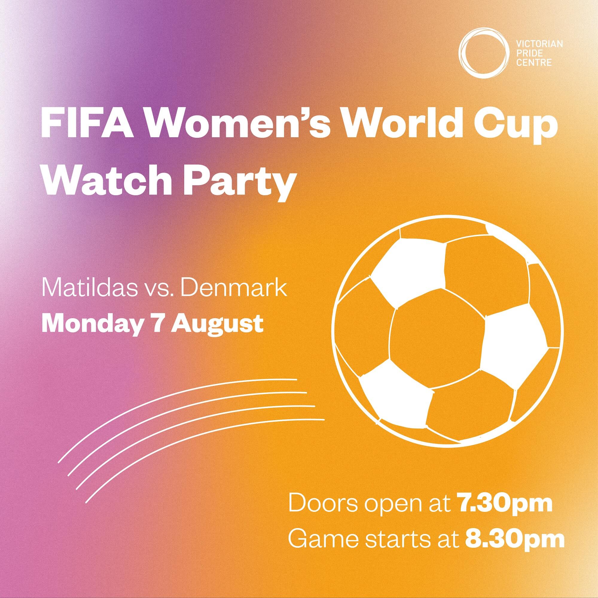 FIFA Women's World Cup Watch Party power with date, time and location