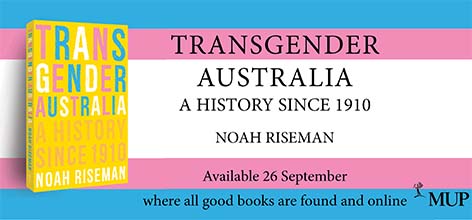 Transgender Australia, A History Since 1910 book poster