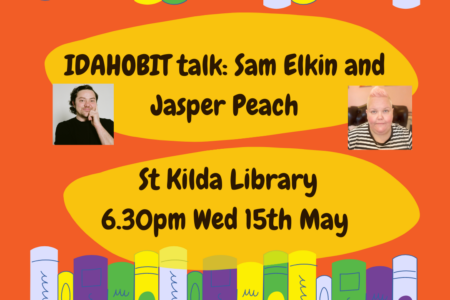 IDAHOBIT Talk: Sam Elkin and Jasper Peach poster with date, time and location