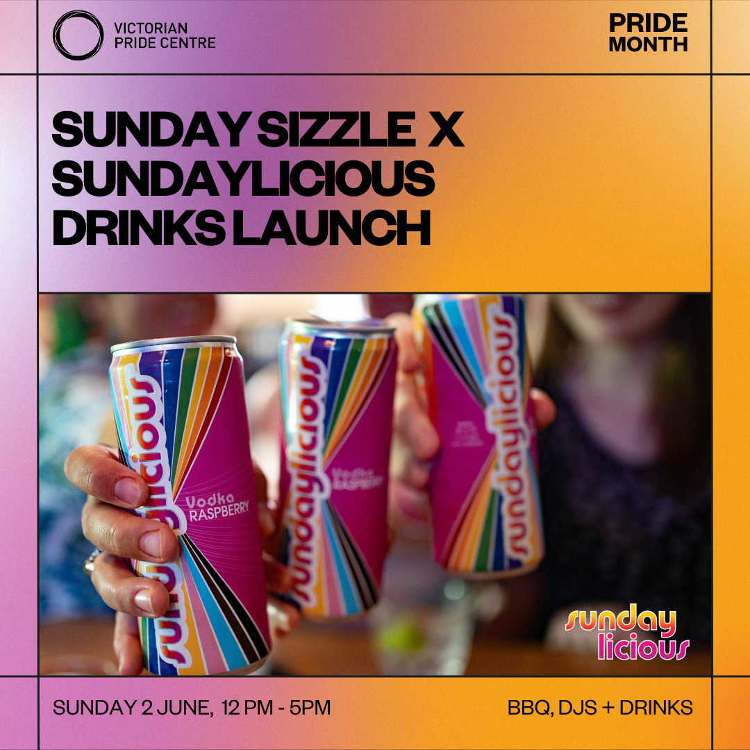 Sunday Sizzle x Sundayliscious Drinks Launch poster with date, time and location for Pride Month
