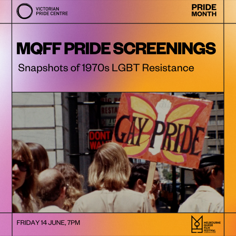 MQFF Pride Screenings, Snapshots of 1970s LGBT Resistance poster with date, time and location for Pride Month