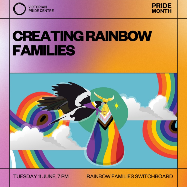 Creating Rainbow Families poster with date, time and location for Pride Month