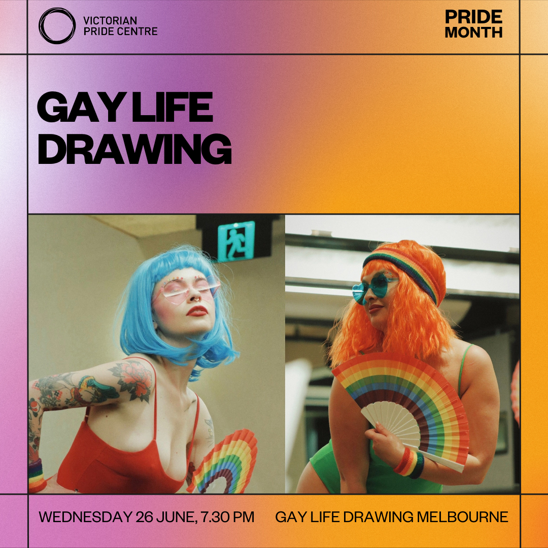 Gay Life Drawing poster with date, time and location for Pride Month