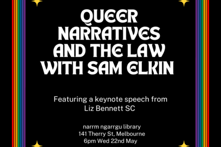 Queer Narratives and the Law with Sam Elkin poster with keynote speaker, date, time and location.