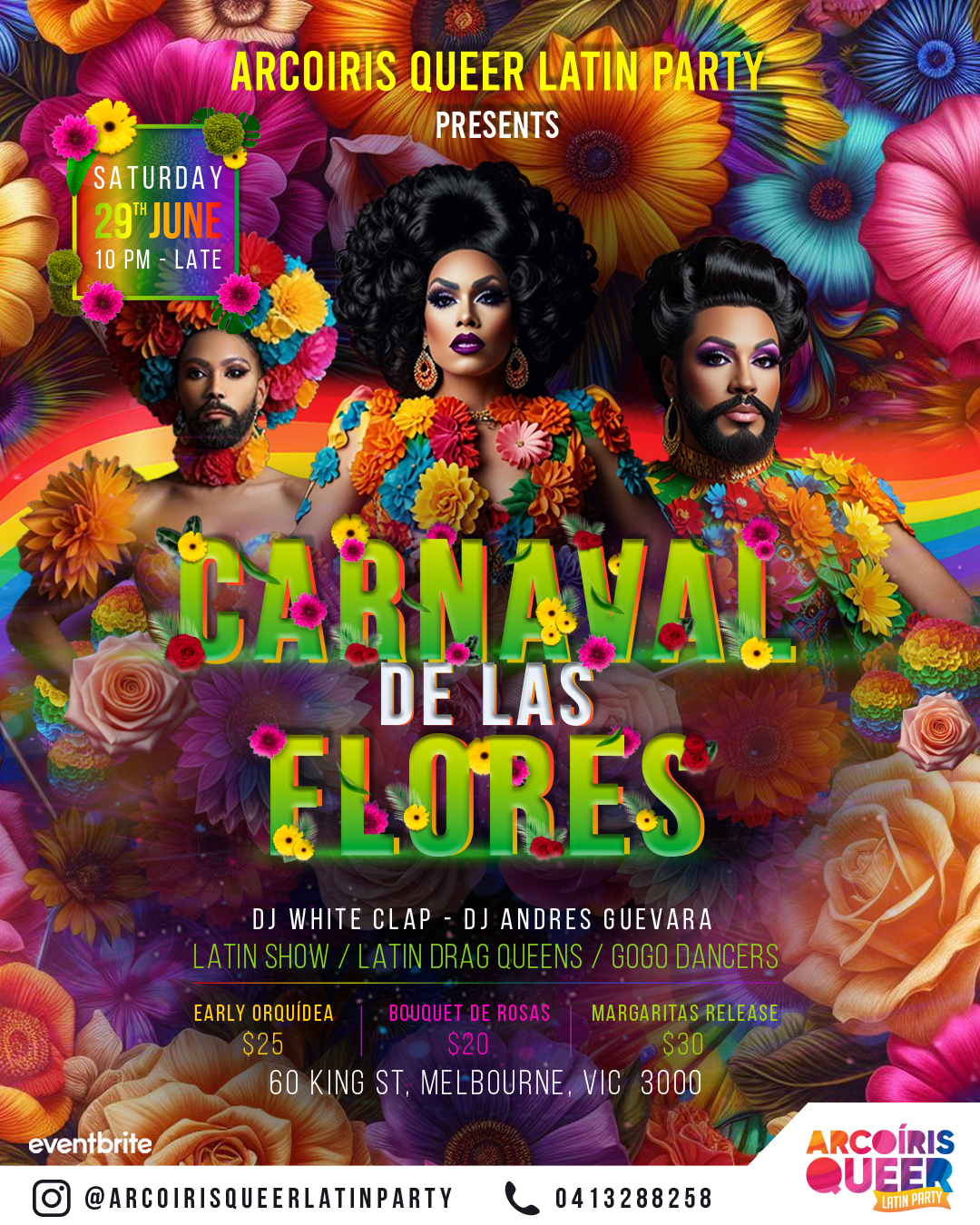 Carnival De Las Lores presented by Arcoiris Queer Latin Party poster with date, time, location and prices