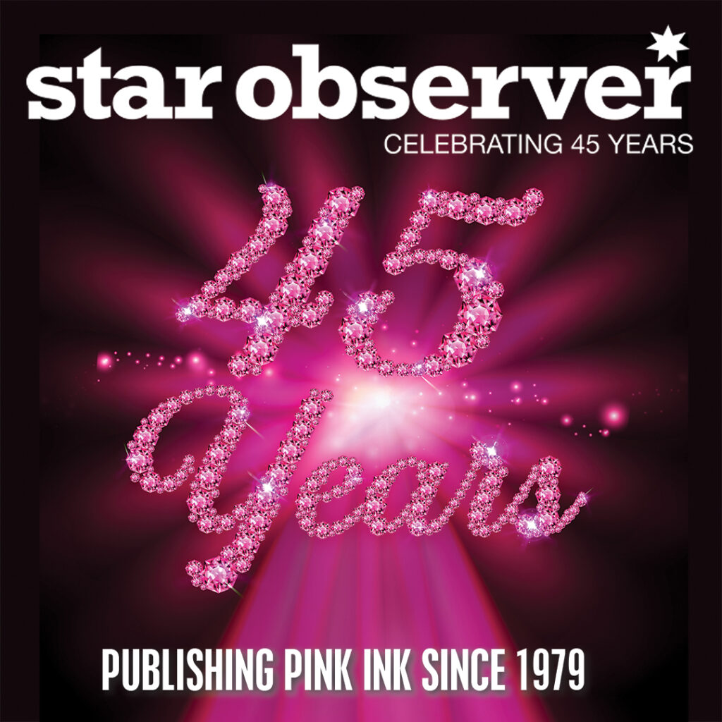 Pink design that reads star observer celebrating 45 years. Publishing pink ink since 1979