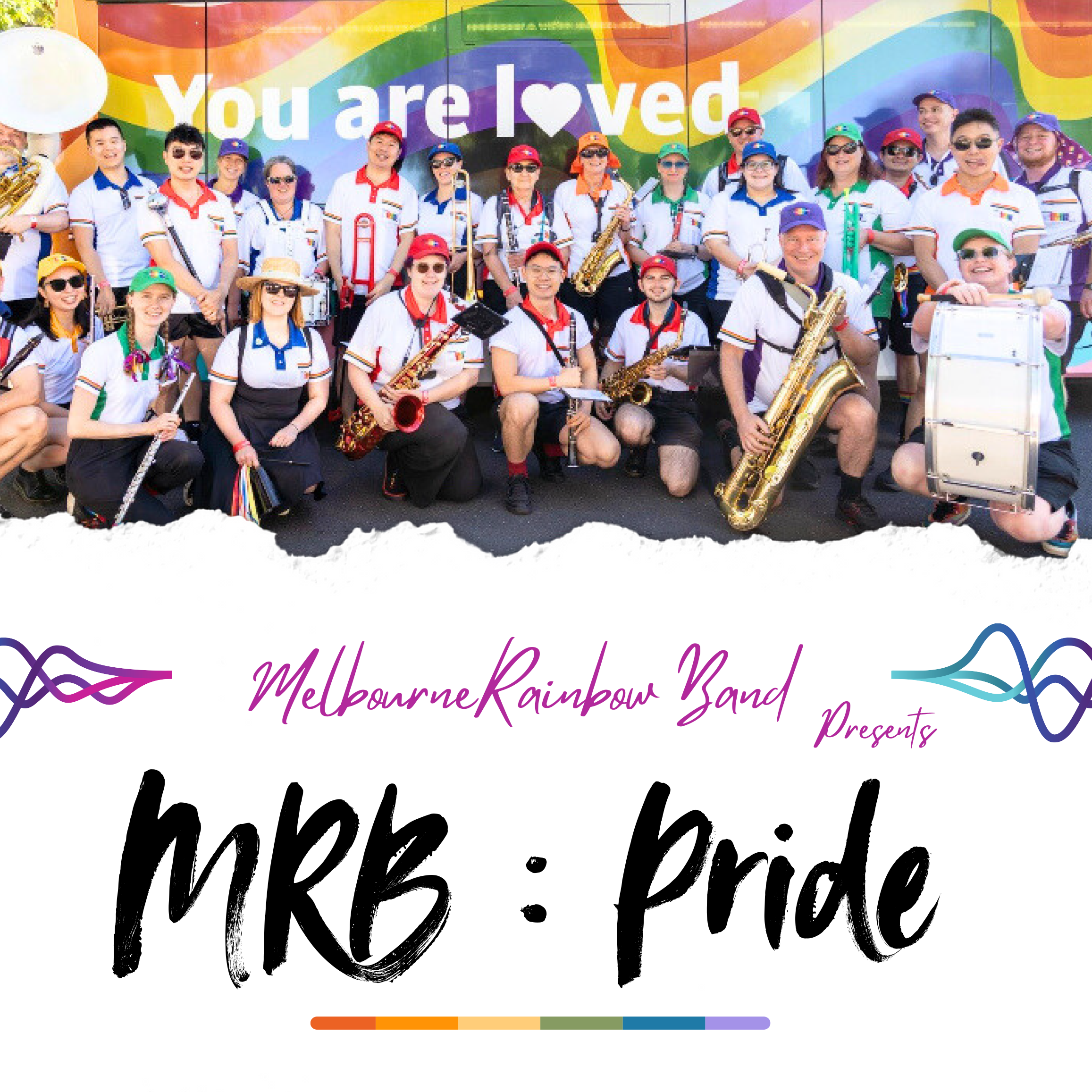 Melbourne Rainbow Band presents MRB: pride Poster with a group shot of the band