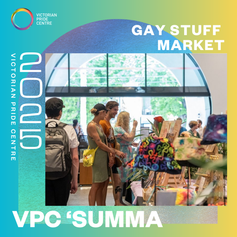 VPC "SUMMA" Poster: "Gay Stuff Market" with a group of people in VPC's Forum looking at various stalls. The image is then overlayed onto VPC's branding